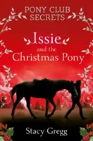 Issie și poneiul de Crăciun: Special de Crăciun - Issie and the Christmas Pony: Christmas Special