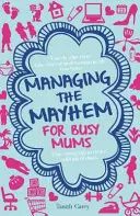 Mum Hacks - Sfaturi de economisire a timpului pentru a calma haosul vieții de familie - Mum Hacks - Time-saving tips to calm the chaos of family life