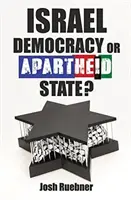 Israel: Democrație sau stat de apartheid? - Israel: Democracy or Apartheid State?