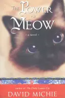 Puterea miaunatului - Power of Meow