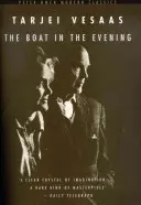 Barcă în seară - The Boat in the Evening