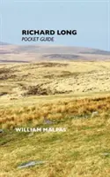 Richard Long: Ghid de buzunar - Richard Long: Pocket Guide