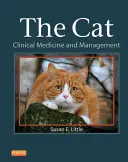 Pisica: Medicină clinică și management - The Cat: Clinical Medicine and Management