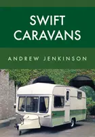 Caravane rapide - Swift Caravans