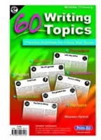 60 de subiecte de scriere - ciclul primar gimnazial - 60 Writing Topics - Middle Primary