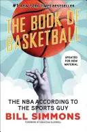 Cartea de baschet: The NBA According to the Sports Guy - The Book of Basketball: The NBA According to the Sports Guy