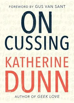 Despre înjurături: Bad Words and Creative Cursing - On Cussing: Bad Words and Creative Cursing