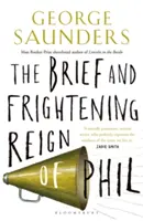 Scurtă și înfricoșătoare domnie a lui Phil - Brief and Frightening Reign of Phil