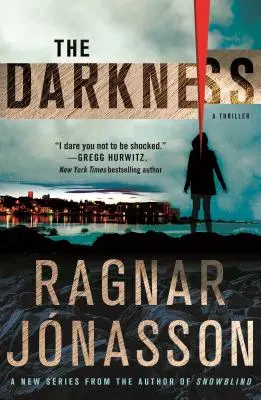Întunericul: Un thriller - The Darkness: A Thriller