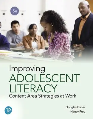 Îmbunătățirea alfabetizării adolescenților: Strategii de conținut la locul de muncă - Improving Adolescent Literacy: Content Area Strategies at Work