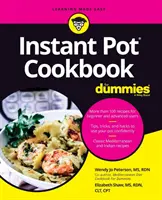 Carte de bucate Instant Pot pentru manechine - Instant Pot Cookbook for Dummies