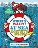 Unde este Wally? Pe mare - Carte de activități - Where's Wally? At Sea - Activity Book