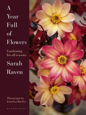 Un an plin de flori: Grădinărit pentru toate anotimpurile - A Year Full of Flowers: Gardening for All Seasons