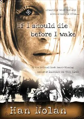 Dacă ar trebui să mor înainte să mă trezesc - If I Should Die Before I Wake