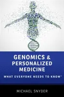 Genomica și medicina personalizată: Ce trebuie să știe toată lumea(r) - Genomics and Personalized Medicine: What Everyone Needs to Know(r)
