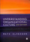 Înțelegerea culturii organizaționale - Understanding Organizational Culture