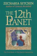 A 12-a planetă (Cartea I) - The 12th Planet (Book I)