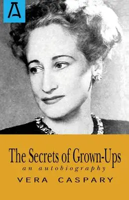 Secretele adulților (The Secrets of Grown-Ups) - The Secrets of Grown-Ups
