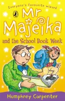 Dl Majeika și săptămâna cărții școlare - Mr Majeika and the School Book Week