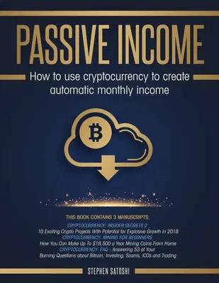 Venituri pasive: Cum să folosești criptomoneda pentru a crea venituri lunare automate - Passive Income: How to Use Cryptocurrency to Create Automatic Monthly Income