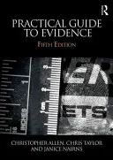 Ghid practic de prezentare a probelor - Practical Guide to Evidence