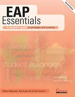 EAP Essentials: Ghidul profesorului pentru principii și practici (ediția a doua) - EAP Essentials: A teacher's guide to principles and practice (Second Edition)
