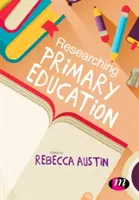 Cercetarea învățământului primar - Researching Primary Education