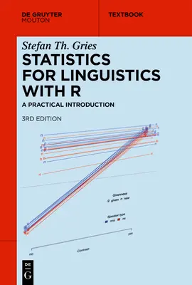 Statistică pentru lingvistică cu R: O introducere practică - Statistics for Linguistics with R: A Practical Introduction