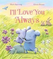 Te voi iubi mereu - I'll Love You Always