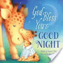 Dumnezeu să te binecuvânteze și noapte bună - God Bless You & Good Night