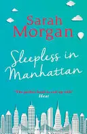 Fără somn în Manhattan - Sleepless In Manhattan