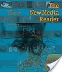 The New Media Reader [Cu CDROM] - The New Media Reader [With CDROM]