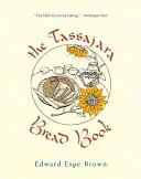 Cartea pâinii Tassajara - The Tassajara Bread Book