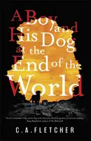 Băiatul și câinele său la capătul lumii - Boy and his Dog at the End of the World