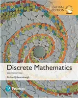Matematici discrete, ediție globală - Discrete Mathematics, Global Edition