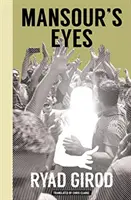 Ochii lui Mansour - Mansour's Eyes