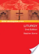 Scm Studyguide: Liturgy, 2nd Edition