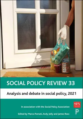 Social Policy Review 33: Analiză și dezbatere în politica socială, 2021 - Social Policy Review 33: Analysis and Debate in Social Policy, 2021