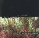 Iubesc artiștii, 18: Poeme noi și alese - I Love Artists, 18: New and Selected Poems
