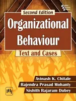 Comportamentul organizațional - Text și cazuri - Organizational Behaviour - Text and Cases