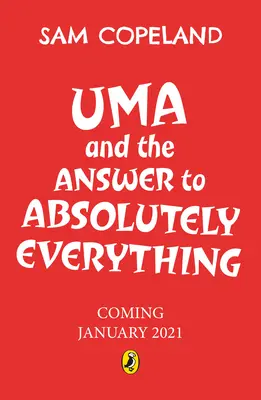 Uma și răspunsul la absolut totul - Uma and the Answer to Absolutely Everything