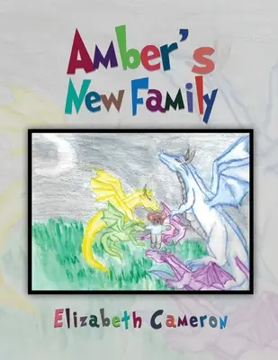 Noua familie a lui Amber - Amber's New Family