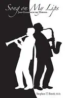 Song on My Lips - Jazz Greats Were My Mentors