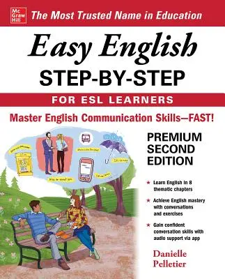 Easy English Step-By-Step for ESL Learners, ediția a doua - Easy English Step-By-Step for ESL Learners, Second Edition