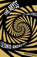 Abisul și alte povestiri - The Abyss and Other Stories