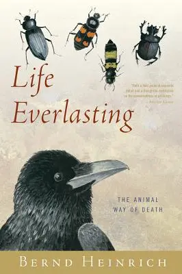 Viața veșnică: Calea morții la animale - Life Everlasting: The Animal Way of Death