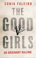 Good Girls - O crimă obișnuită - Good Girls - An Ordinary Killing