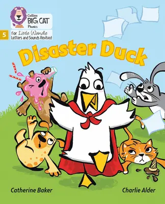 Rața dezastruoasă - Faza 5 - Disaster Duck - Phase 5