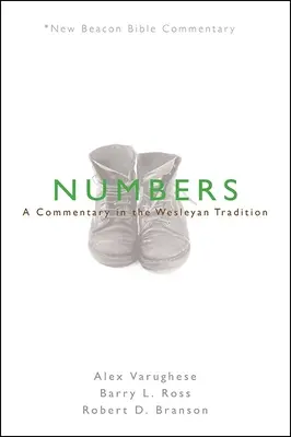Nbbc, Numeri: Un comentariu în tradiția wesleyană - Nbbc, Numbers: A Commentary in the Wesleyan Tradition