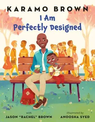 Sunt perfect proiectată - I Am Perfectly Designed